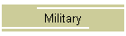 Military