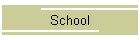 School