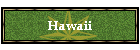 Hawaii